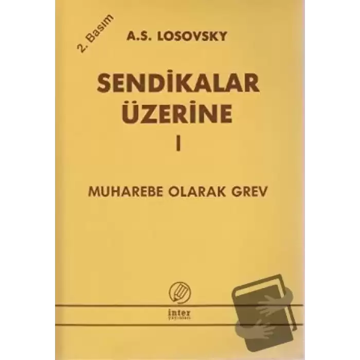 Sendikalar Üzerine 1