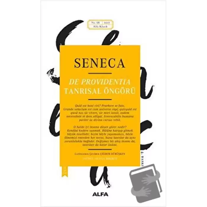 Seneca: De Providentia - Tanrısal Öngörü