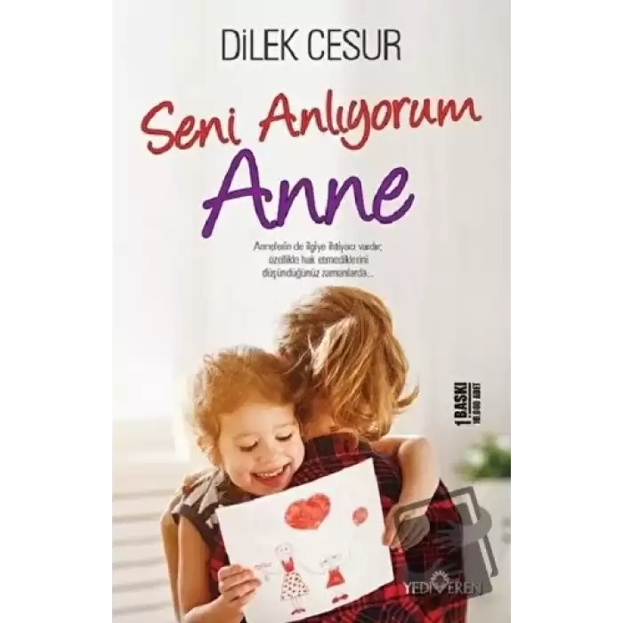 Seni Anlıyorum Anne