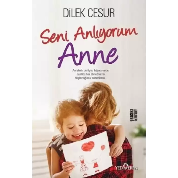 Seni Anlıyorum Anne