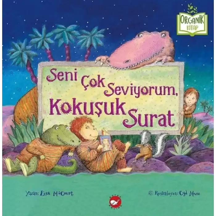 Seni Çok Seviyorum Kokuşuk Surat(Ciltli)