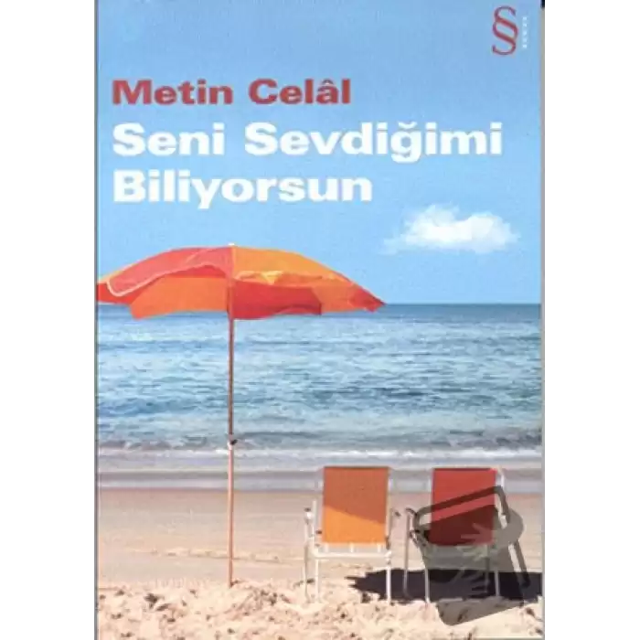 Seni Sevdiğimi Biliyorsun