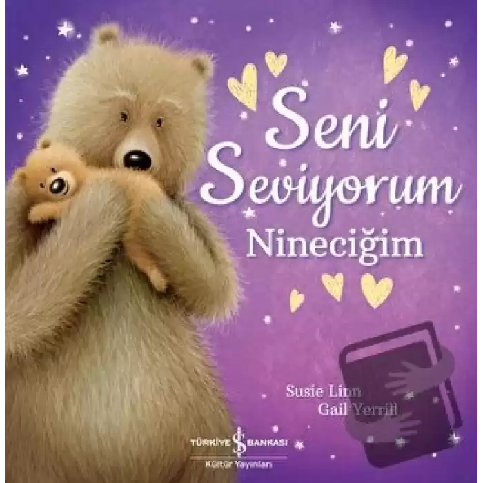 Seni Seviyorum Nineciğim