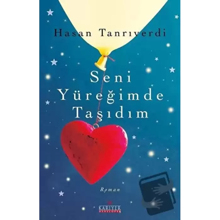 Seni Yüreğimde Taşıdım