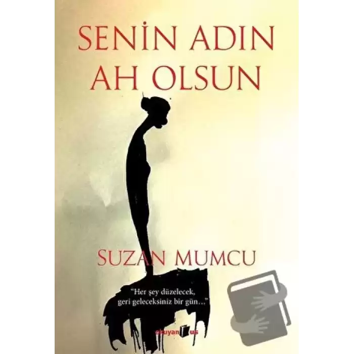 Senin Adın Ah Olsun