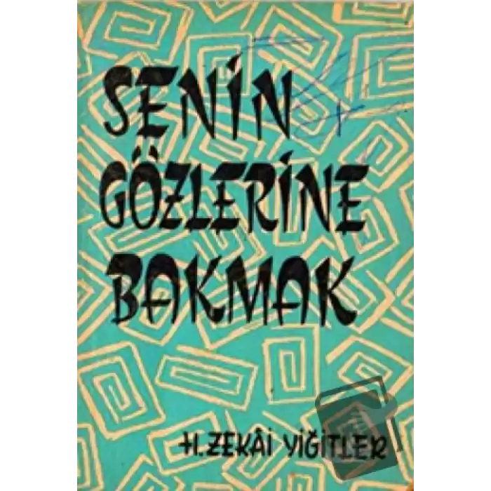 Senin Gözlerine Bakmak