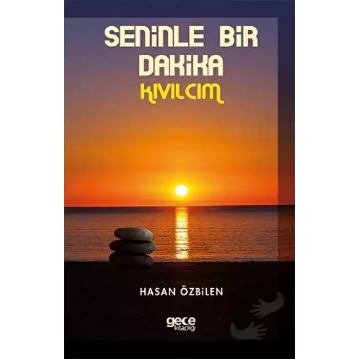 Seninle Bir Dakika-Kıvılcım