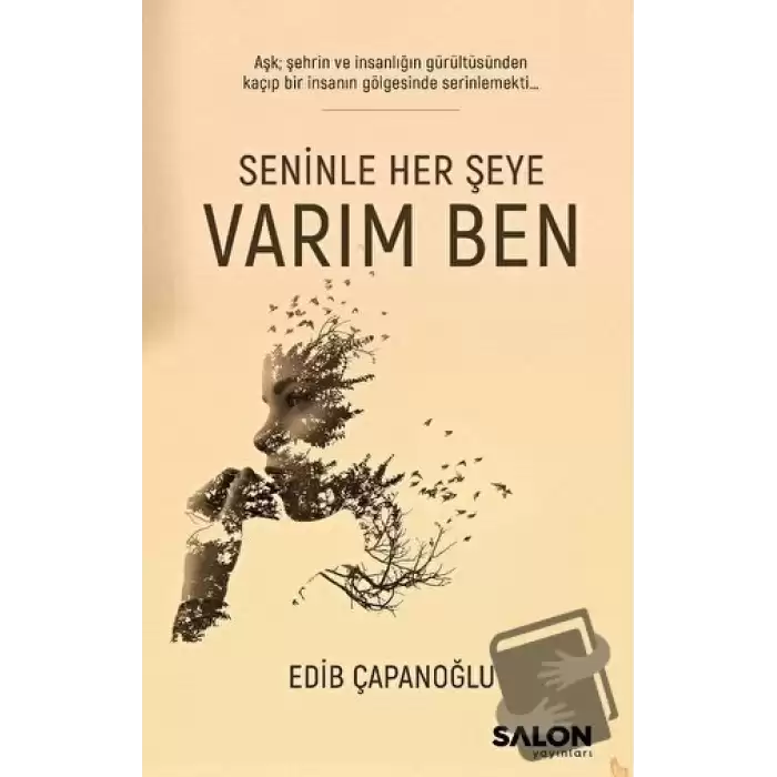 Seninle Her Şeye Varım Ben