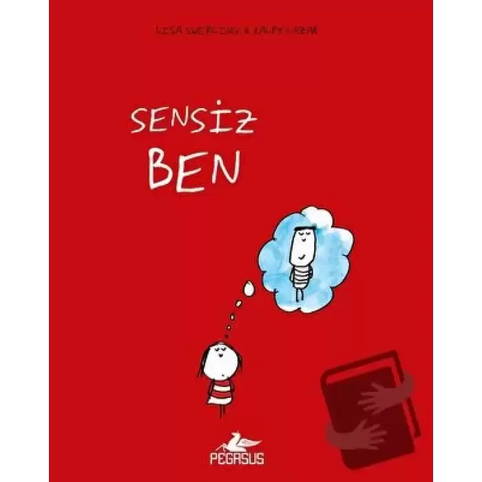 Sensiz Ben (Ciltli)