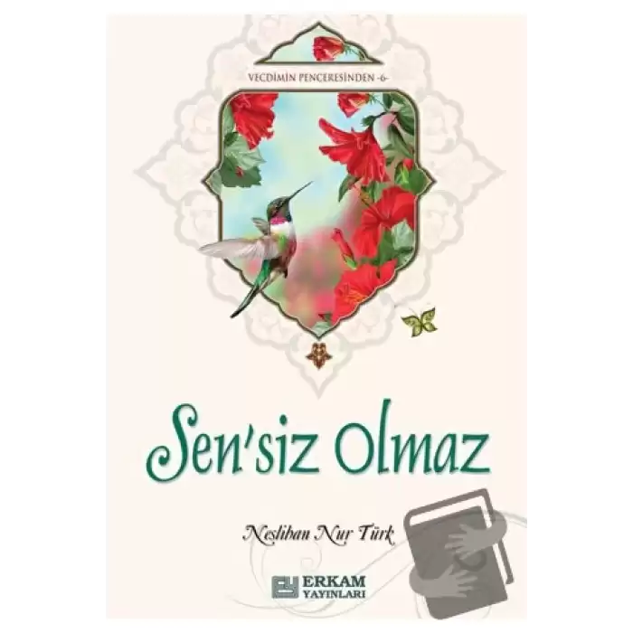 Sensiz Olmaz