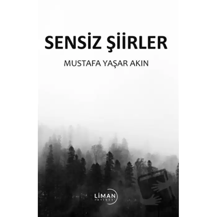 Sensiz Şiirler