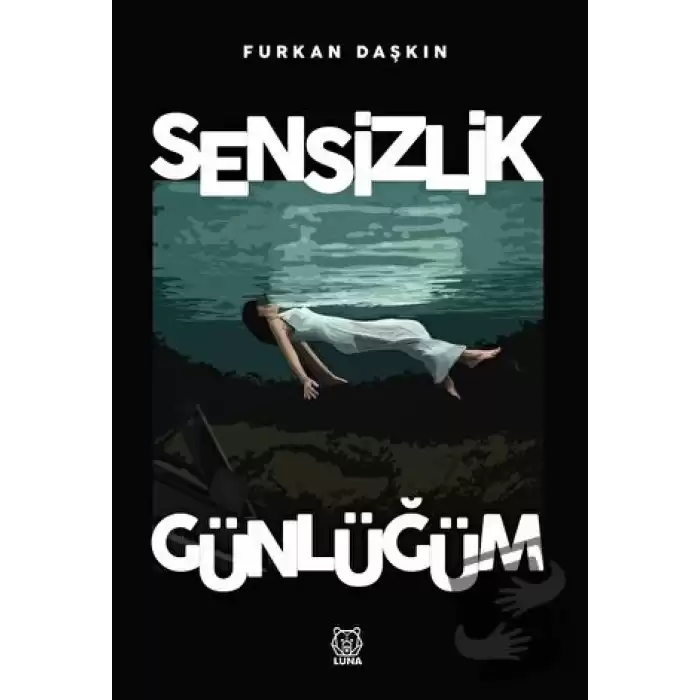 Sensizlik Günlüğüm (Ciltli)