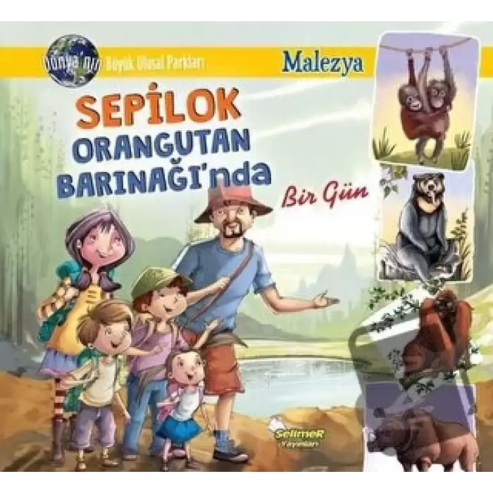 Sepilok Orangutan Barınağında Bir Gün - Malezya