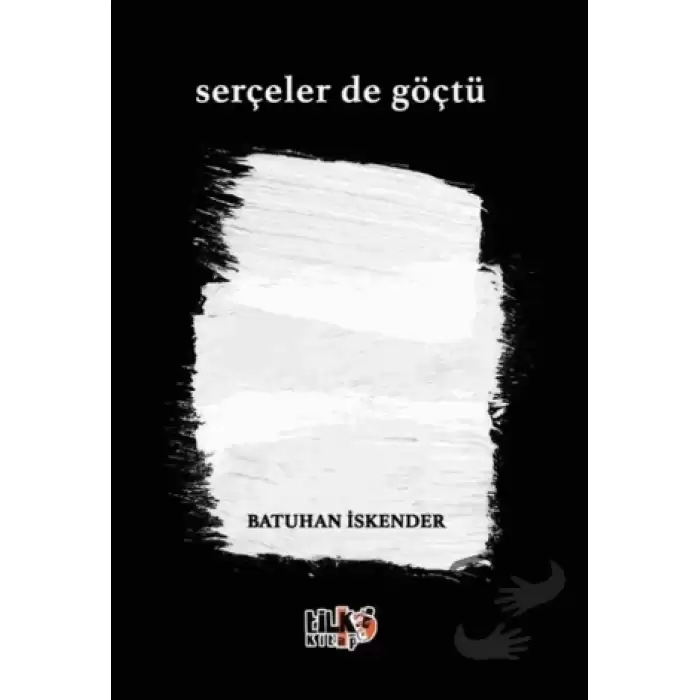 Serçeler de Göçtü