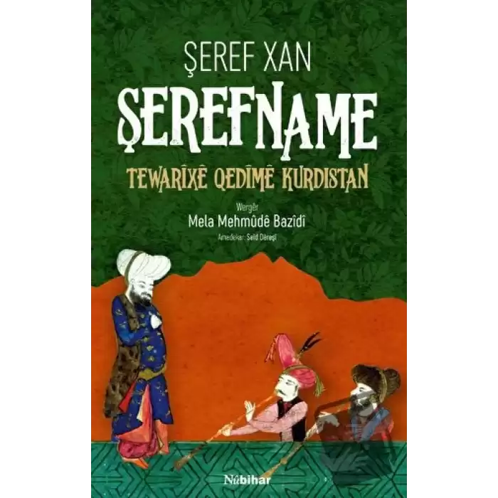 Şerefname Tewarixe Qedîme Kurdıstan