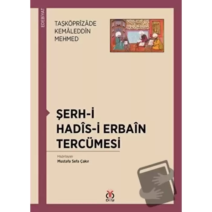 Şerh-i Hadis-i Erbain Tercümesi