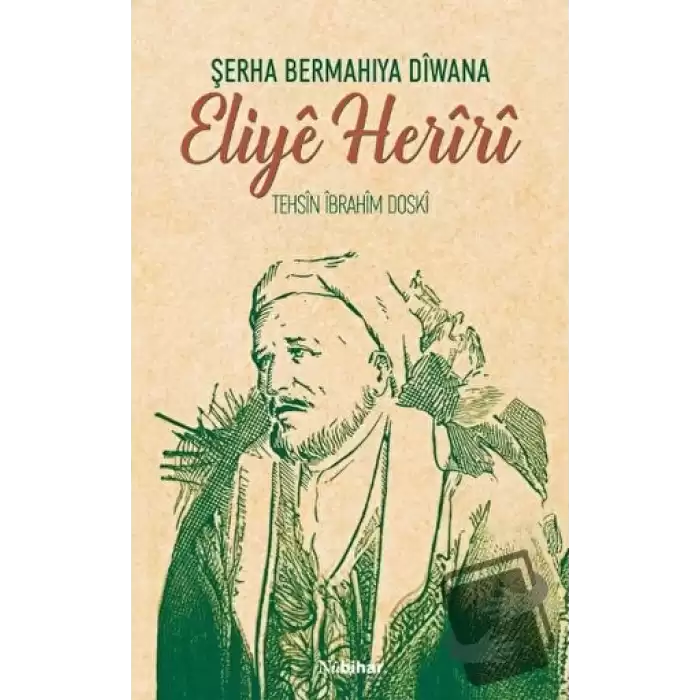 Şerha Bermahiya Diwana Eliye Heriri