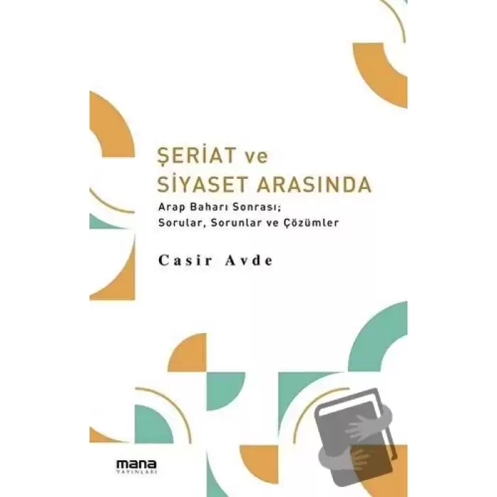 Şeriat ve Siyaset Arasında