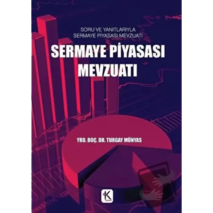 Sermaye Piyasası Mevzuatı