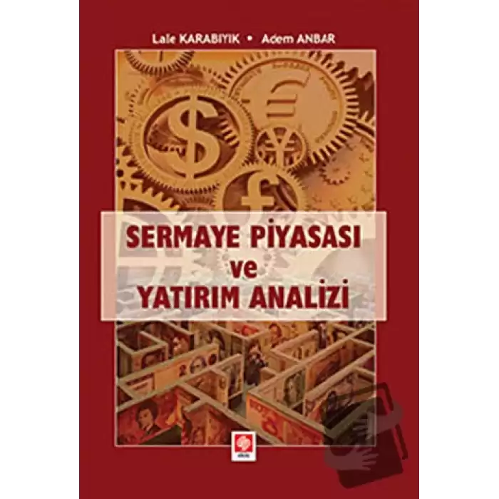 Sermaye Piyasası ve Yatırım Analizi