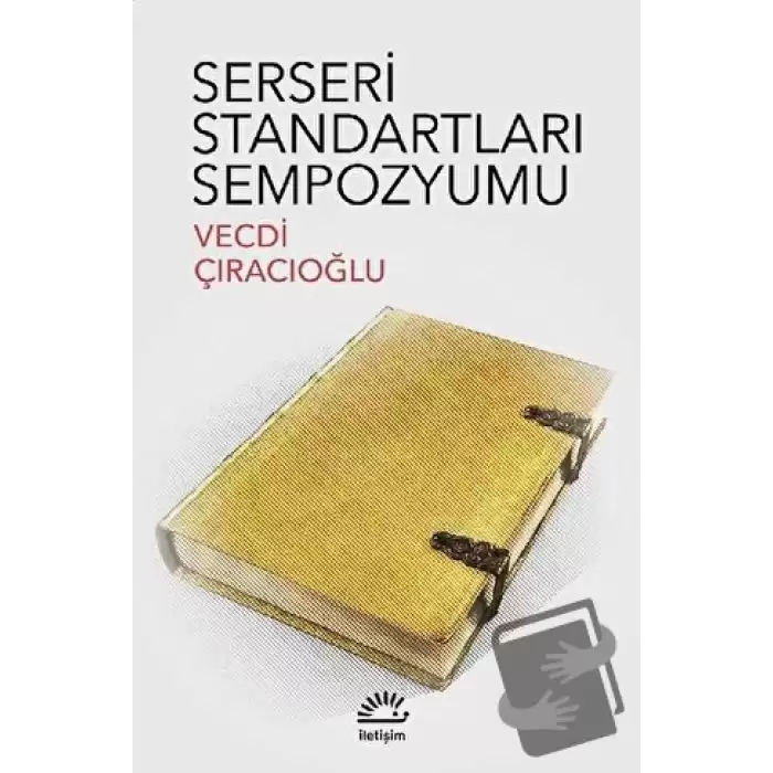 Serseri Standartları Sempozyumu