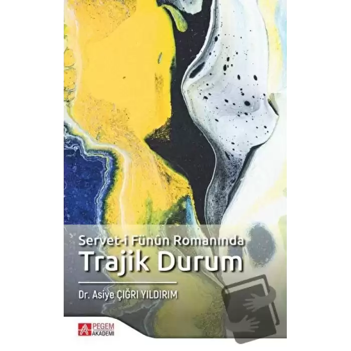 Servet-i Fünun Romanında Trajik Durum