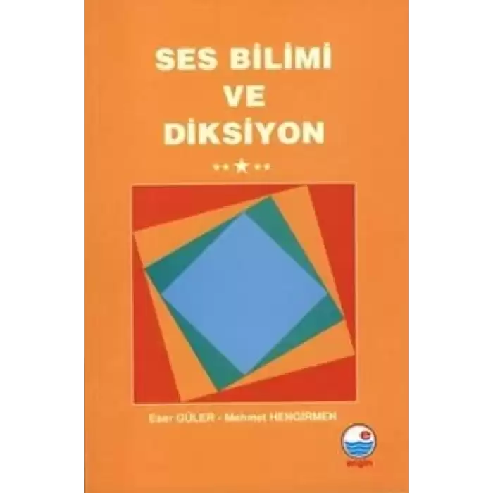 Ses Bilimi ve Diksiyon