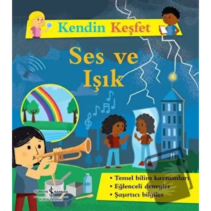 Ses ve Işık - Kendin Keşfet