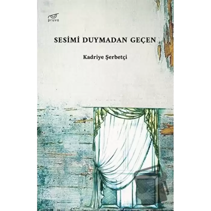 Sesimi Duymadan Geçen