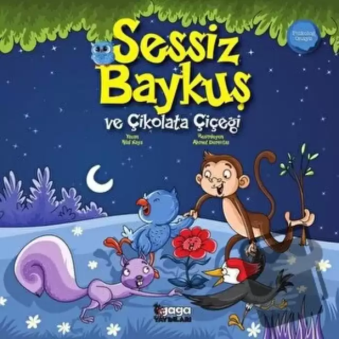 Sessiz Baykuş ve Çikolata Çiçeği