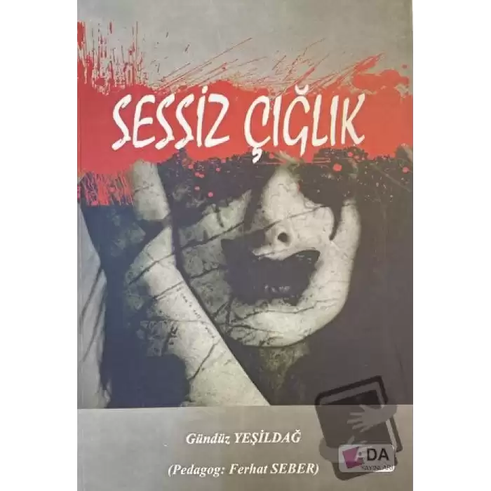 Sessiz Çığlık