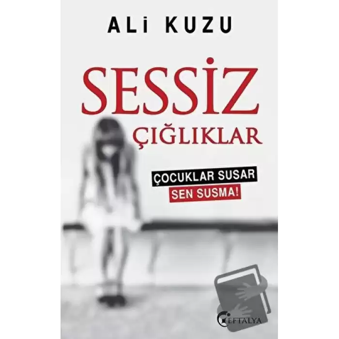 Sessiz Çığlıklar