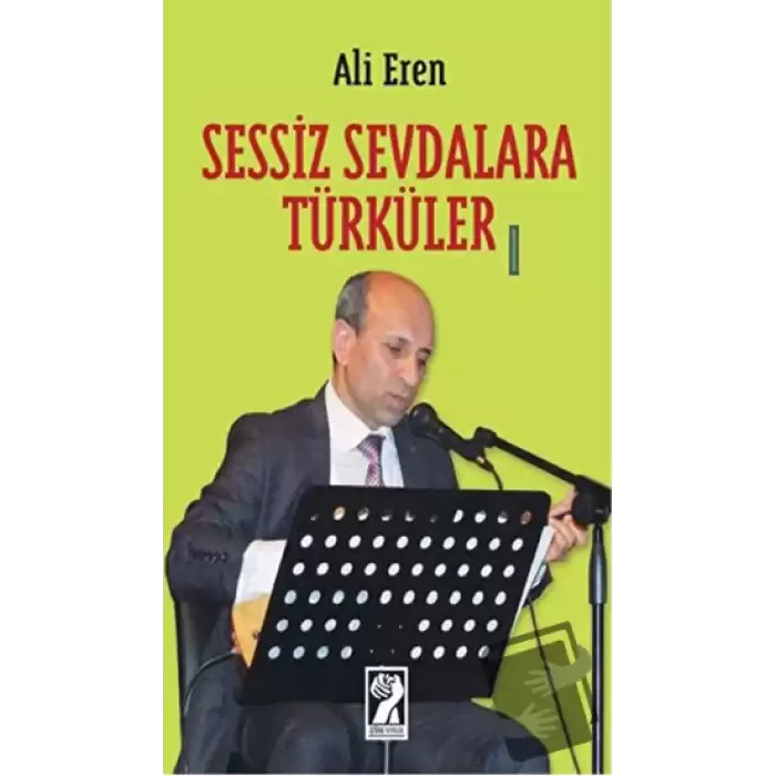 Sessiz Sevdalara Türküler