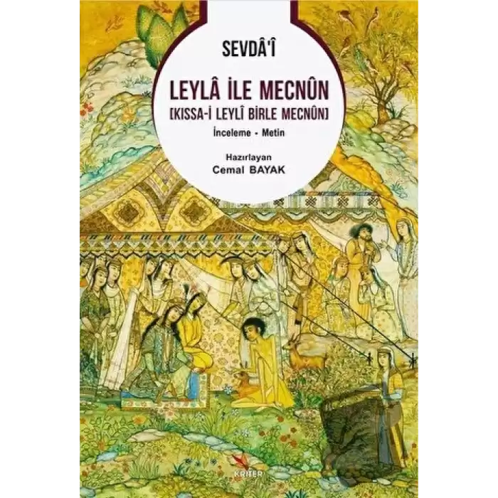 Sevda’i Leyla ile Mecnun [Kıssa-i Leyli Birle Mecnun]