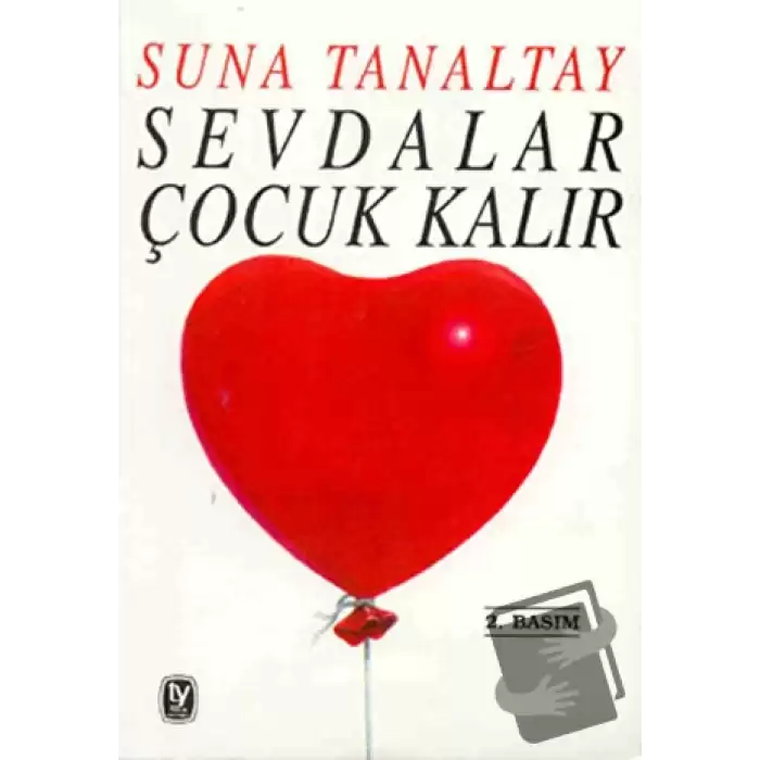 Sevdalar Çocuk Kalır