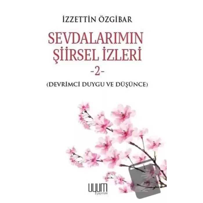 Sevdalarımın Şiirsel İzleri 2