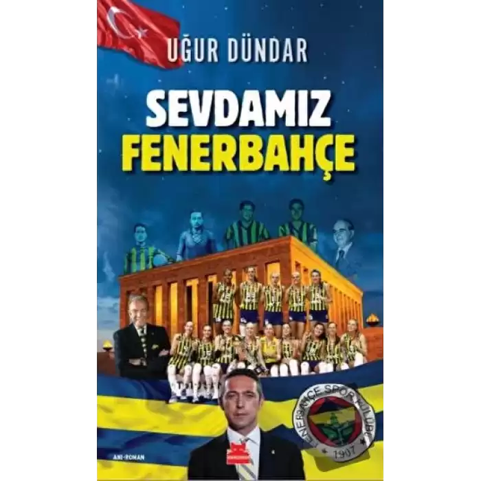 Sevdamız Fenerbahçe