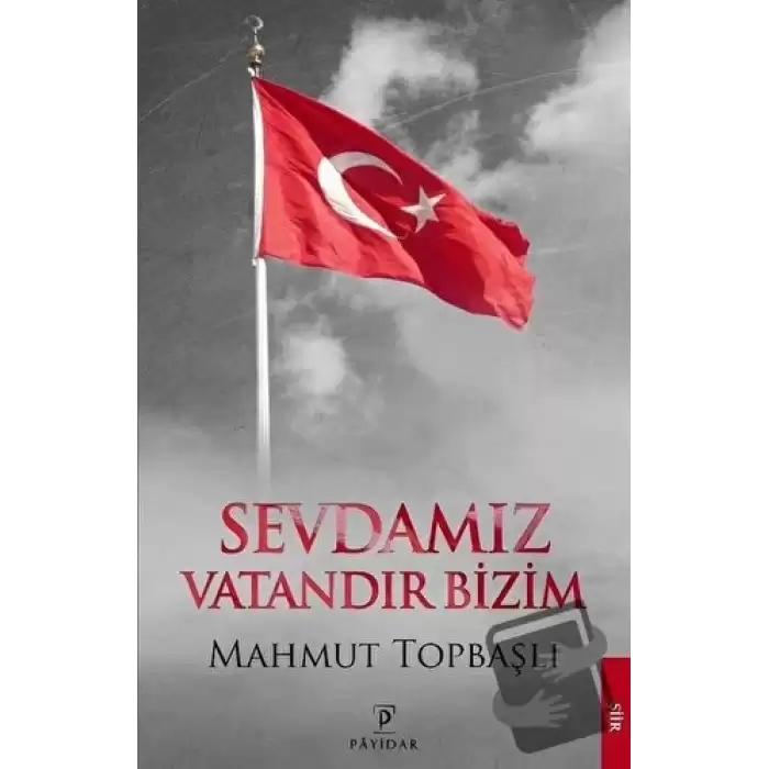 Sevdamız Vatandır Bizim