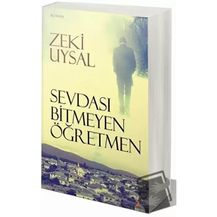 Sevdası Bitmeyen Öğretmen