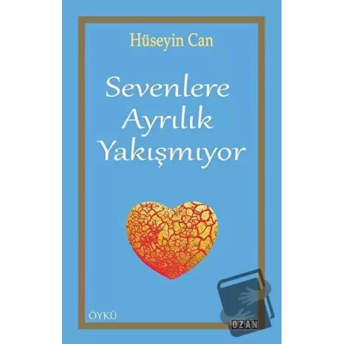 Sevenlere Ayrılık Yakışmıyor