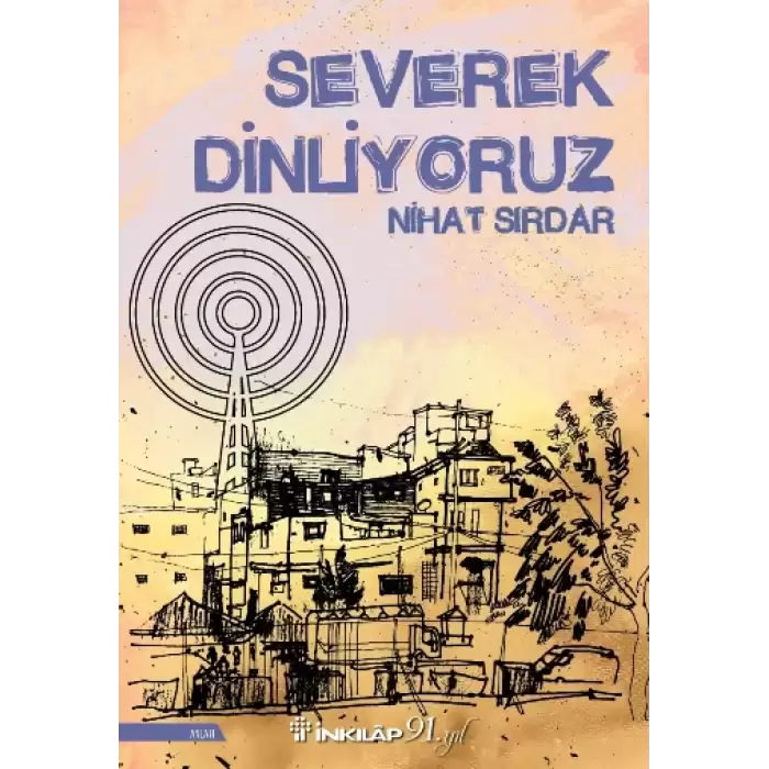 Severek Dinliyoruz