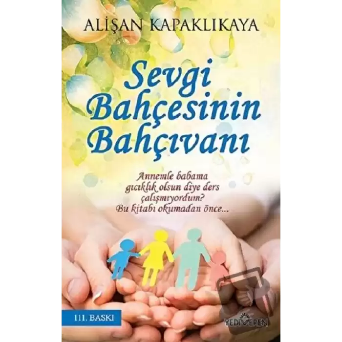 Sevgi Bahçesinin Bahçıvanı