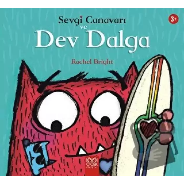 Sevgi Canavarı ve Dev Dalga - Sevgi Canavarı