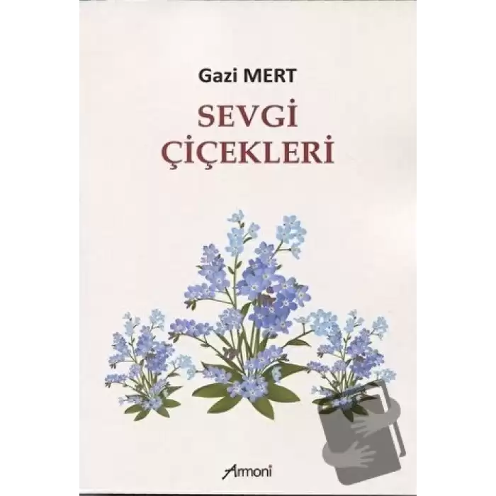 Sevgi Çiçekleri