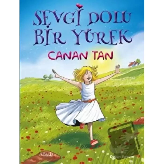 Sevgi Dolu Bir Yürek