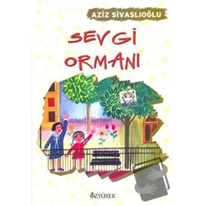 Sevgi Ormanı