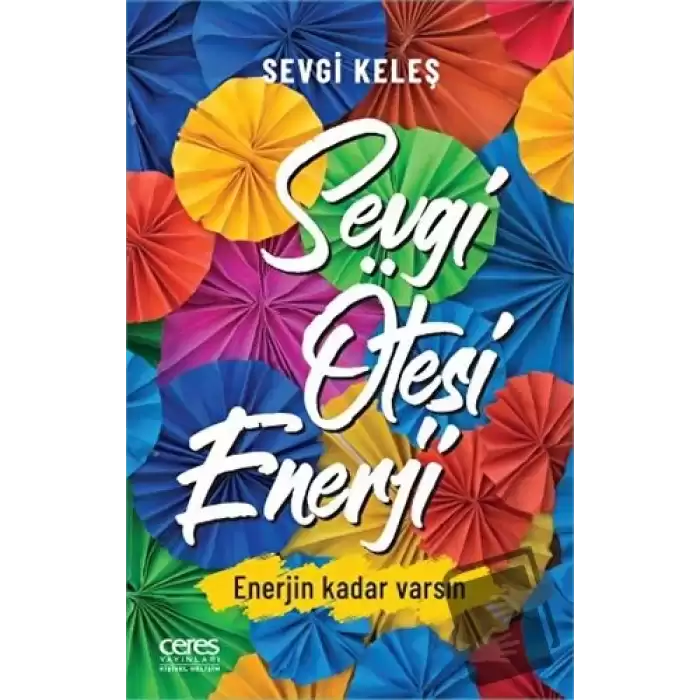 Sevgi Ötesi Enerji