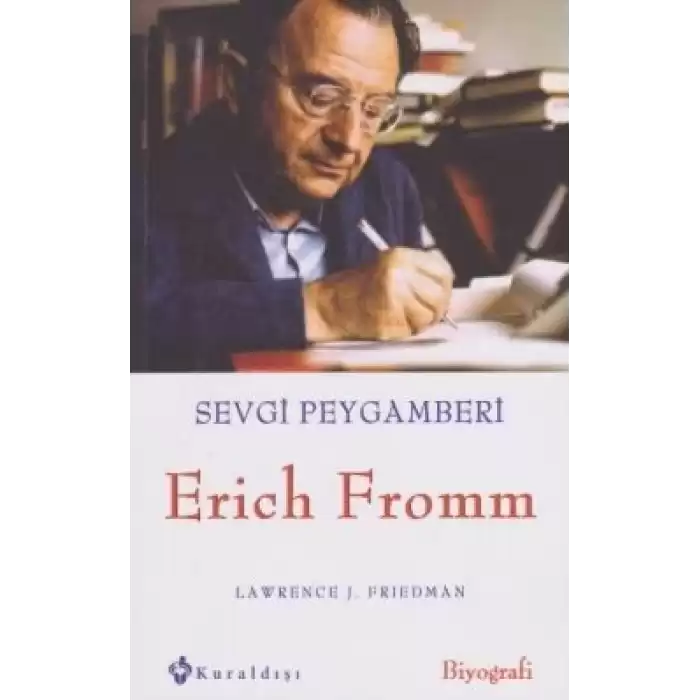 Sevgi Peygamberi - Erich Fromm