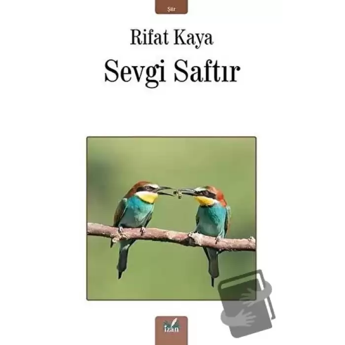 Sevgi Saftır