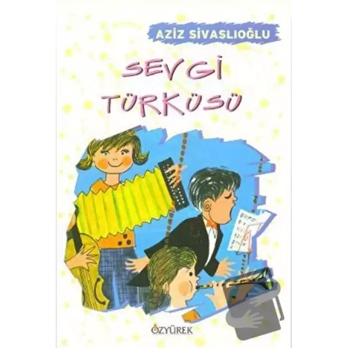 Sevgi Türküsü